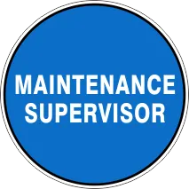 MAINTENANCE SUPERVISOR